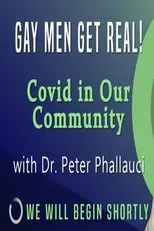 Póster de Gay Men Get Real! Covid in Our Community