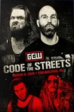 Póster de GCW Code Of The Streets