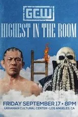 Póster de GCW Highest In The Room