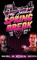 Póster de GCW Joey Janela's Spring Break 3: Part 1