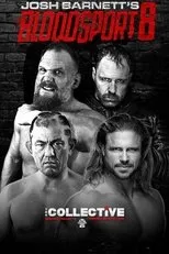 Póster de GCW Josh Barnett's Bloodsport 8