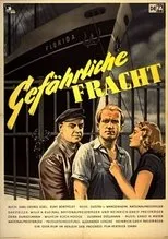 Póster de Gefährliche Fracht