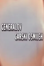 Póster de Generalov carski osmijeh