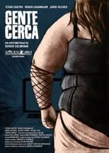Póster de Gente Cerca