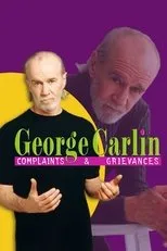 Póster de George Carlin: Complaints & Grievances