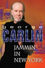 Póster de George Carlin: Jammin' in New York