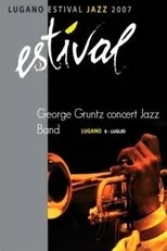 Póster de George Gruntz Concert Jazz Band-Estival Jazz Lugano