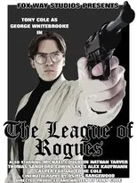 Póster de George Whitebrooke: The League of Rogues