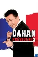 Póster de Gérald Dahan président(s)