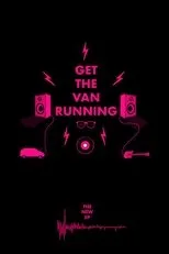 Póster de Get The Van Running