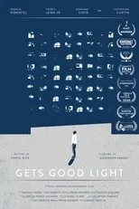 Póster de Gets Good Light