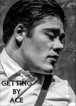Póster de Getting By Ace