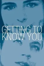 Póster de Getting to Know You