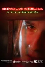 Póster de Getúlio Abelha - Ao vivo no Madruguinha
