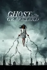 Póster de Ghost in the Graveyard