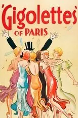 Póster de Gigolettes of Paris