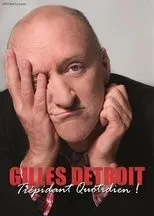Póster de Gilles Détroit - Trépidant Quotidien !