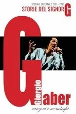 Póster de Giorgio Gaber - Storie Del Signor G