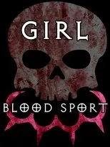 Póster de Girl Blood Sport