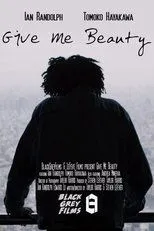 Póster de Give Me Beauty