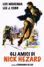 Póster de Gli amici di Nick Hezard