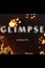 Póster de Glimpse Ep 1: Circuits