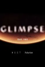 Póster de Glimpse Ep 6: Day 180