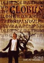 Póster de Globus: Live At Wembley