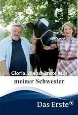 Póster de Gloria, die schönste Kuh meiner Schwester