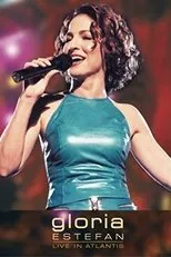 Póster de Gloria Estefan - Live in Atlantis