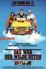 Póster de Go Trabi Go 2 - Das war der wilde Osten