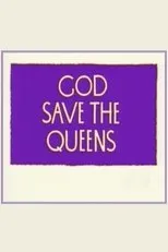 Póster de God Save the Queens