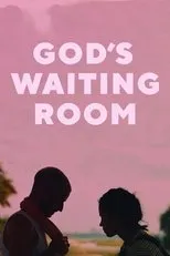 Póster de God's Waiting Room