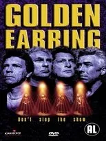 Póster de Golden Earring - Don't stop the show 1998