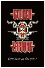Póster de Golden Earring - You Know We Love You