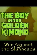 Póster de Golden Kimono Warrior: War Against the Skinheads