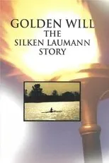 Póster de Golden Will: The Silken Laumann Story