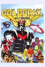Póster de Goldorak au cinéma
