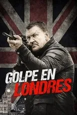 Póster de Golpe en Londres
