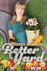 Póster de Good Bones: Better Yard