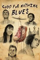 Póster de Good for Nothing Blues
