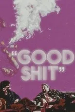 Póster de Good Shit