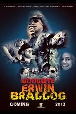 Póster de Goodbye Erwin Braddog