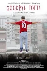 Póster de Goodbye Totti