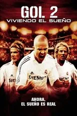 Póster de ¡Goool 2! Viviendo el sueño