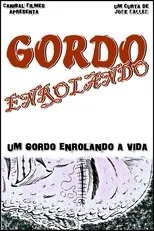 Póster de Gordo Enrolando