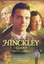Póster de Gordon B. Hinckley: A Giant Among Men