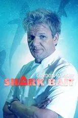 Póster de Gordon Ramsay: Shark Bait