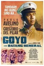 Póster de Goyo: The Boy General