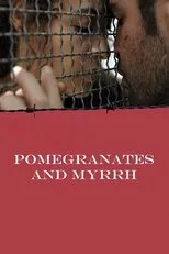 Póster de Granadas y mirra